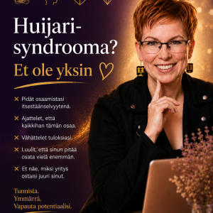 Huijarisyndrooma ja kuinka selviät siitä voittajana