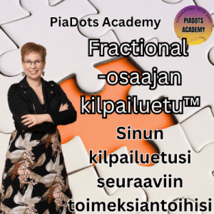 PiaDots Academy Fractional-osaajan kilpailuetu