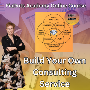 PiaDots Academy -Build Your Own Consulting Service