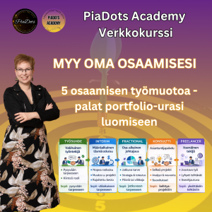 Myy oma osaamisesi – osaamisen erilaiset työmuodot