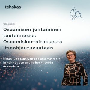 Tehokas Osaamisen johtaminen tuotannossa: osaamiskartoituksesta itseohjautuvuuteen