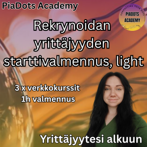 PiaDots Academy & Rekrynoita - Rekrynoidan yrittäjyyden starttivalmennus, light