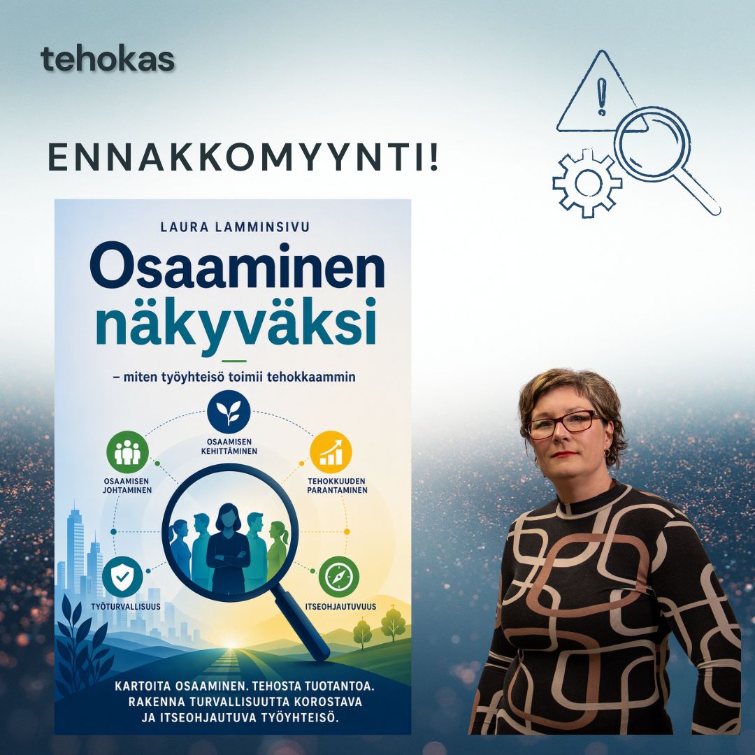 eKirja: Osaaminen näkyväksi - miten työyhteisö toimii tehokkaammin - Laura Lamminsivu (ENNAKKOMYYNTI)
