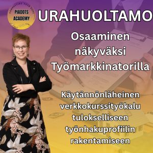 PiaDots urahuoltamo - Työnhakuprofiili työmarkkinatorille