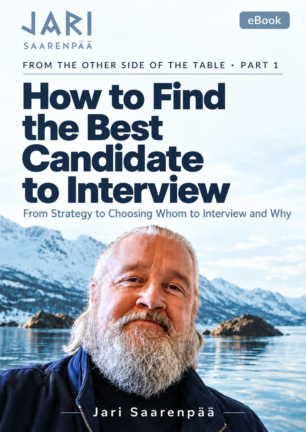 eBook: How to Find the Best Candidate to Interview (Jari Saarenpää)
